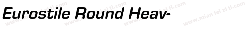 Eurostile Round Heav字体转换